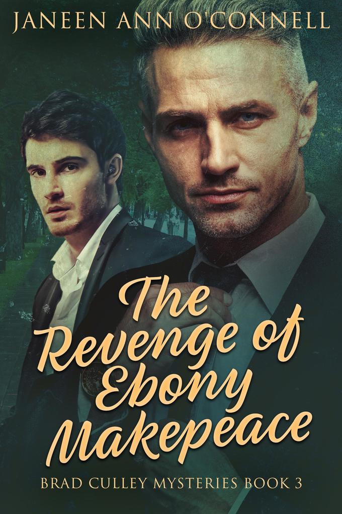 Produktbild: The Revenge of Ebony Makepeace | Janeen Ann O'Connell
