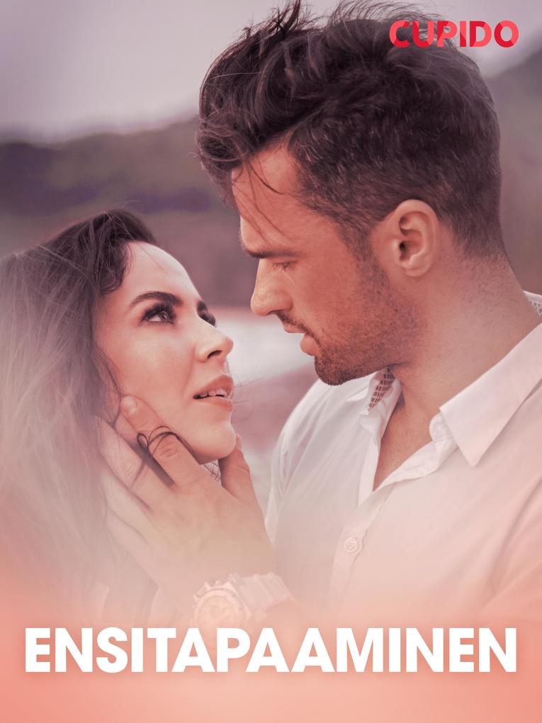 Produktbild: Ensitapaaminen - eroottinen novelli | Cupido