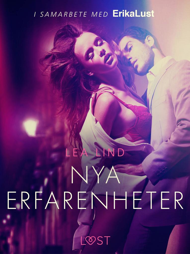 Produktbild: Nya erfarenheter - erotisk novell | Lea Lind