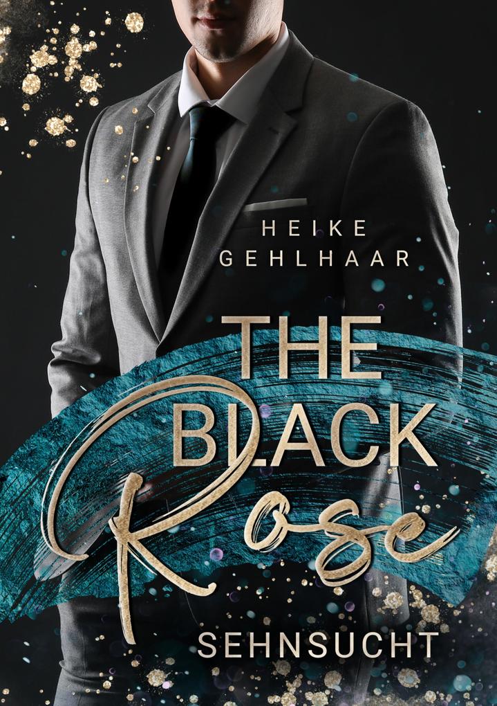 Produktbild: The Black Rose | Heike Gehlhaar