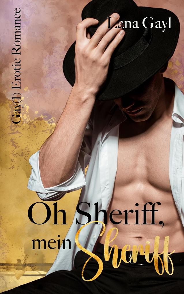 Produktbild: Oh Sheriff, mein Sheriff | Lana Gayl