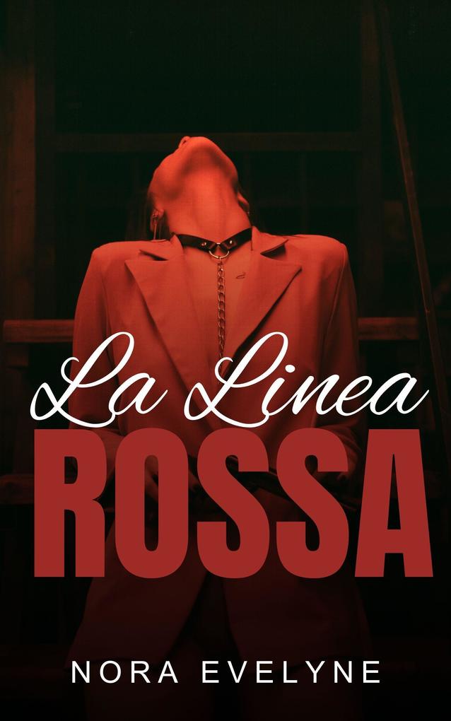 Produktbild: La linea rossa | Nora Evelyne