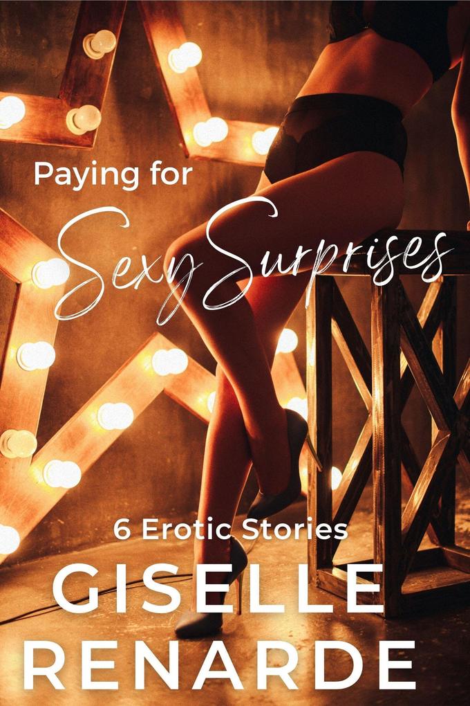 Produktbild: Paying for Sexy Surprises | Giselle Renarde