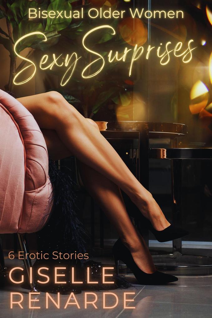 Produktbild: Bisexual Older Women, Sexy Surprises | Giselle Renarde