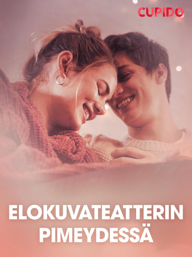 Produktbild: Elokuvateatterin pimeydessä - eroottinen novelli | Cupido