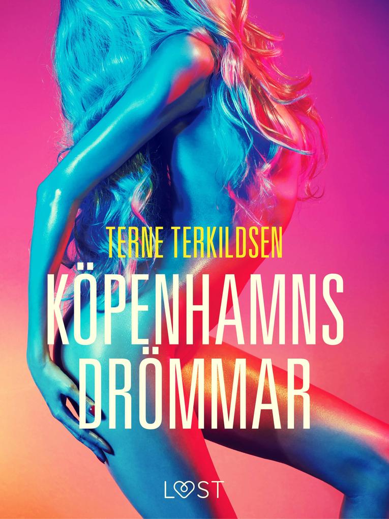Produktbild: Köpenhamnsdrömmar - erotisk novell | Terne Terkildsen