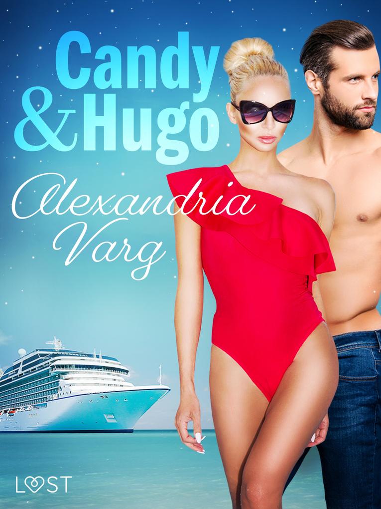 Produktbild: Candy och Hugo - erotisk novell | Alexandria Varg