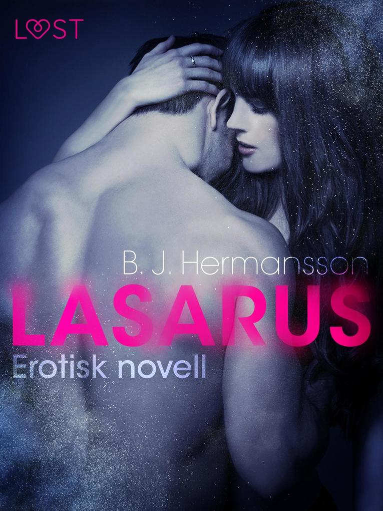 Produktbild: Lasarus - Erotisk novell | B. J. Hermansson