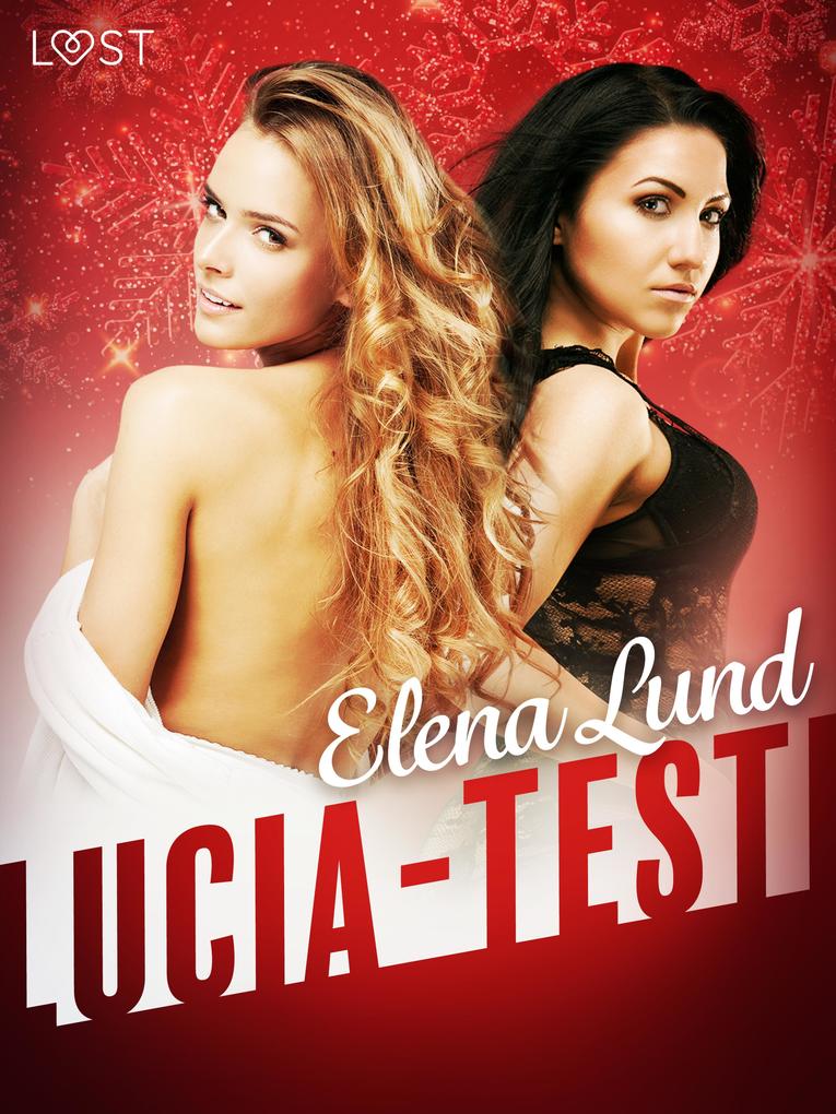 Produktbild: Lucia-testi - eroottinen novelli | Elena Lund