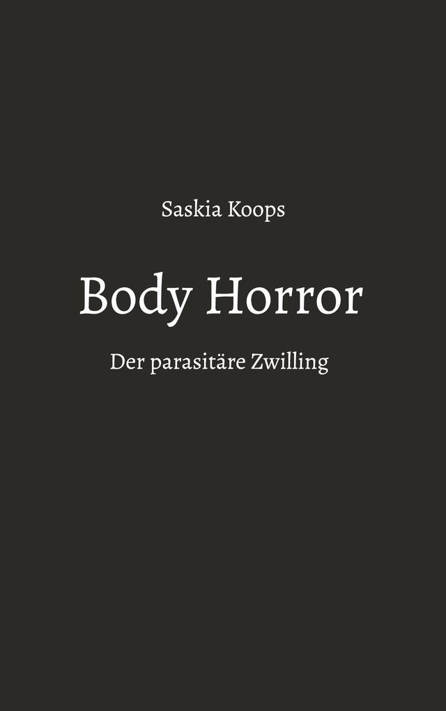 Produktbild: Body Horror | Saskia Koops
