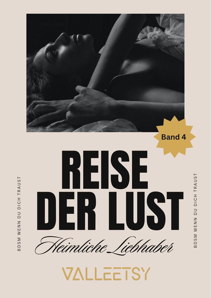 Produktbild: Reise der Lust | Heimliche Liebhaber | Maria Valleetsy