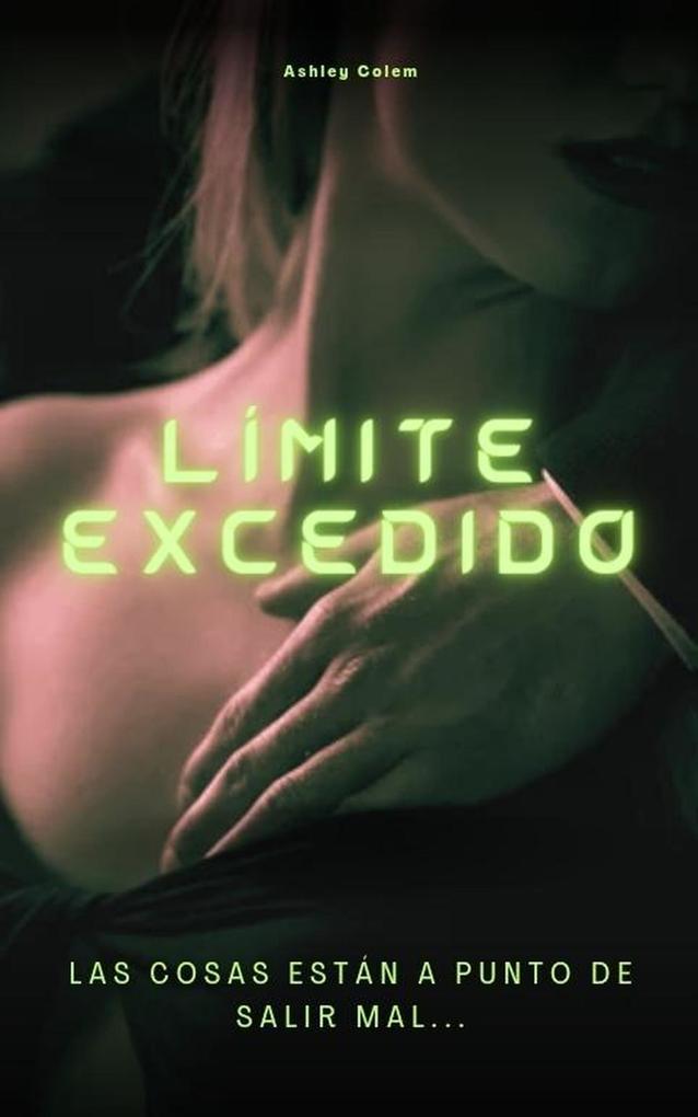 Produktbild: Límite Excedido | Ashley Colem