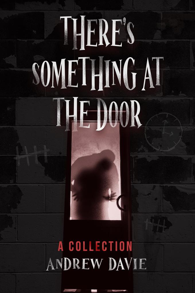 Produktbild: There's Something At The Door | Andrew Davie