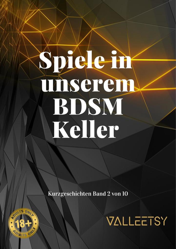 Produktbild: Spiel in unserem BDSM Keller (Kurzgeschichten, #2) | Maria Valleetsy