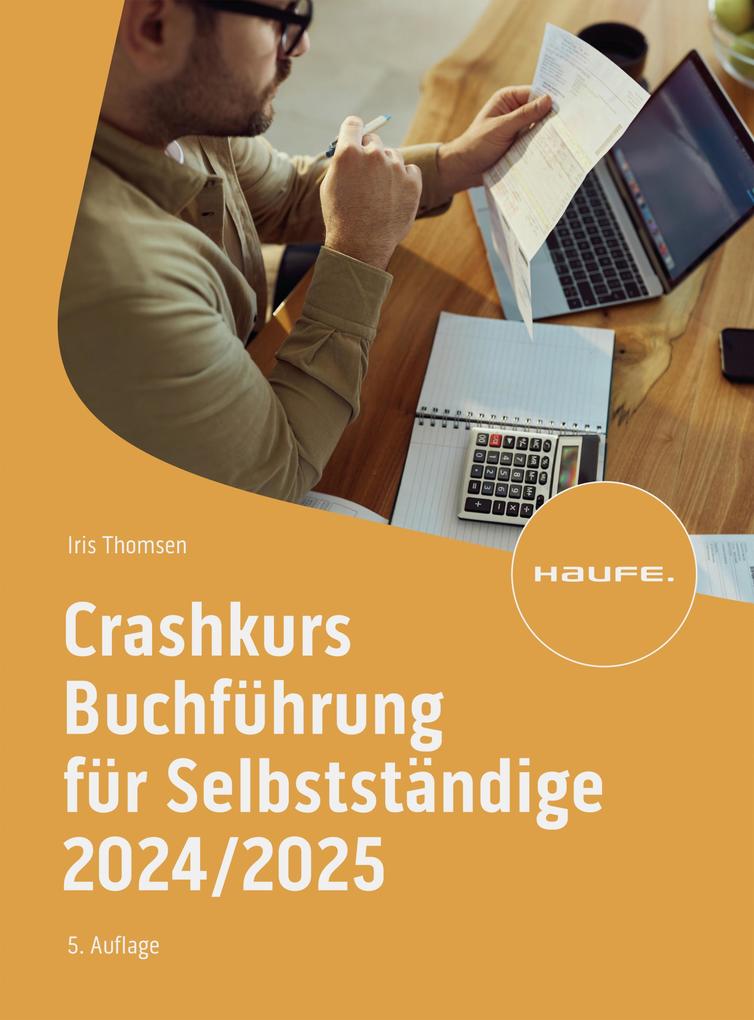 Produktbild: Crashkurs Buchführung für Selbstständige 2024/2025 | Iris Thomsen