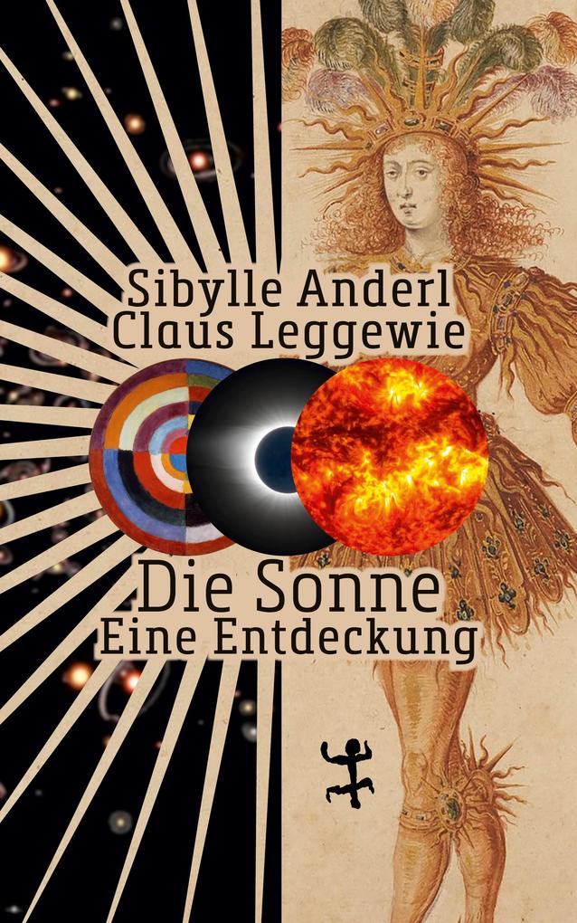 Produktbild: Die Sonne | Sibylle Anderl, Claus Leggewie