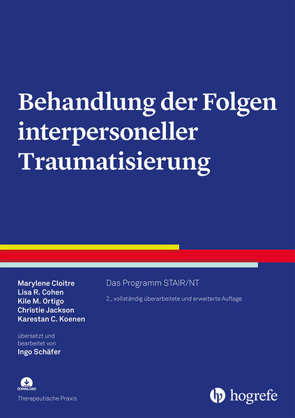 Produktbild: Behandlung der Folgen interpersoneller Traumatisierung | Marylene Cloitre, Lisa-R. Cohen, Kile M. Ortigo, Christie Jackson, Karestan C. Koenen