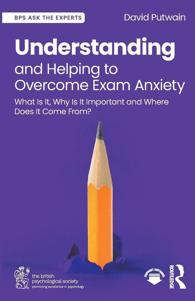Produktbild: Understanding and Helping to Overcome Exam Anxiety | David Putwain