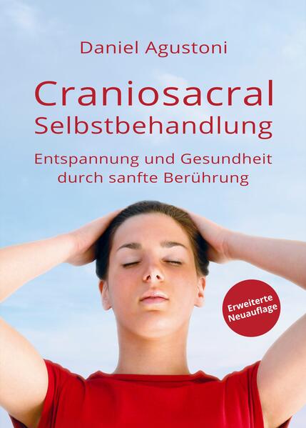 Produktbild: Craniosacral-Selbstbehandlung | Daniel Agustoni