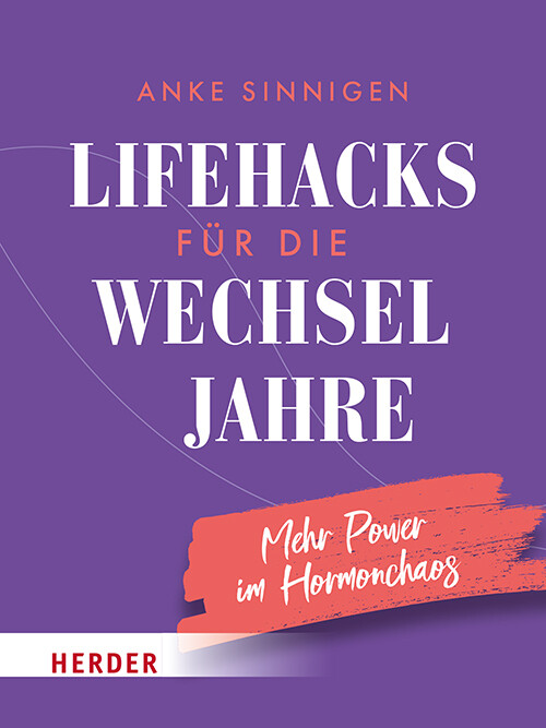 Produktbild: Lifehacks für die Wechseljahre | Anke Sinnigen