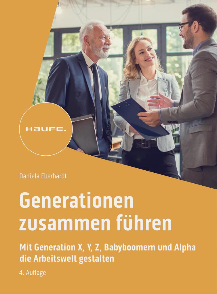 Produktbild: Generationen zusammen führen | Daniela Eberhardt