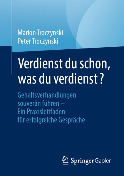 Produktbild: Verdienst du schon, was du verdienst? | Marion Troczynski, Peter Troczynski