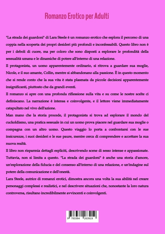 Weitere Ansicht: La strada dei guardoni | Lara Steele