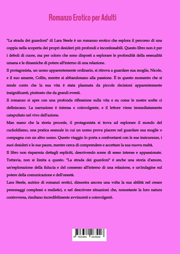 Weitere Ansicht: La strada dei guardoni | Lara Steele