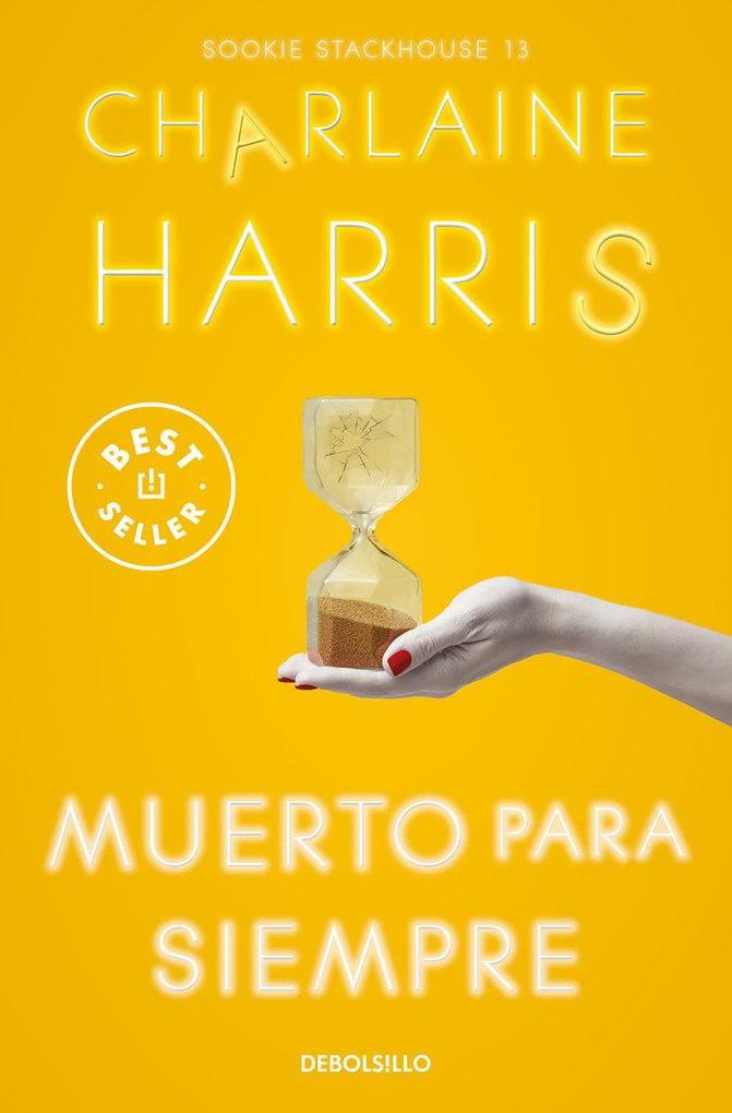 Produktbild: Muerto Para Siempre / Dead Ever After | Charlaine Harris