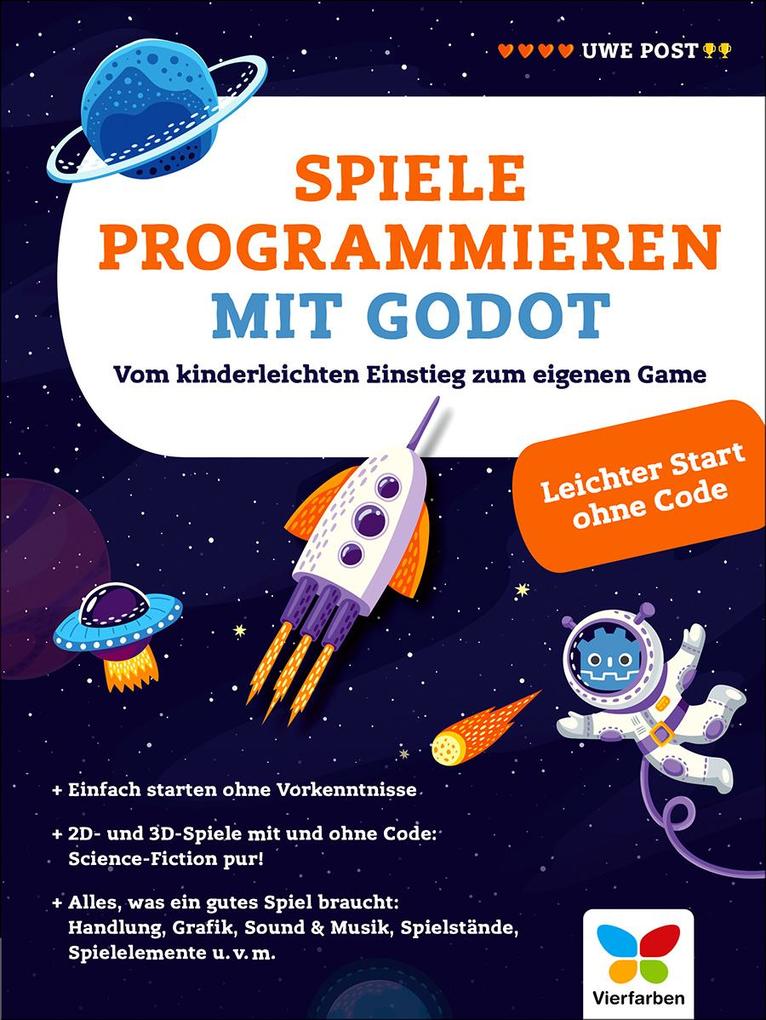 Produktbild: Spiele programmieren mit Godot | Uwe Post