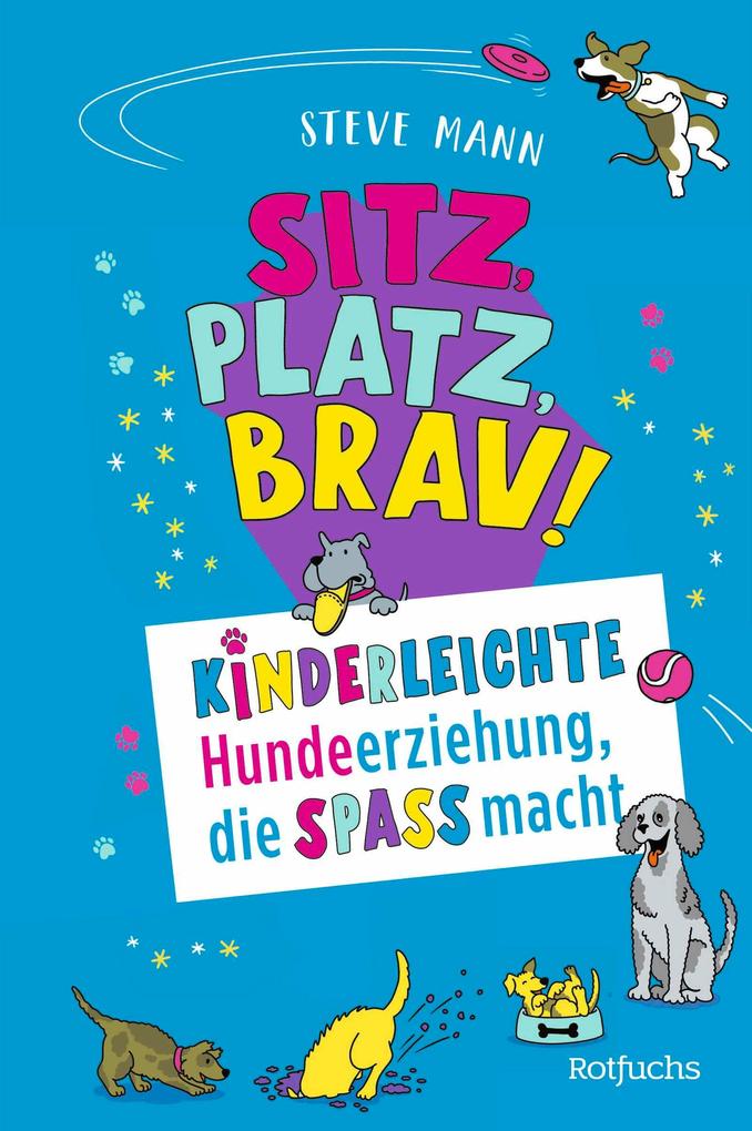 Produktbild: Sitz, Platz, Brav! | Steve Mann