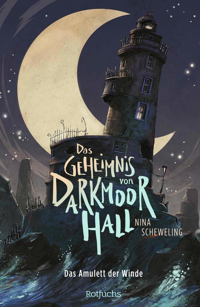 Produktbild: Das Geheimnis von Darkmoor Hall: Das Amulett der Winde | Nina Scheweling
