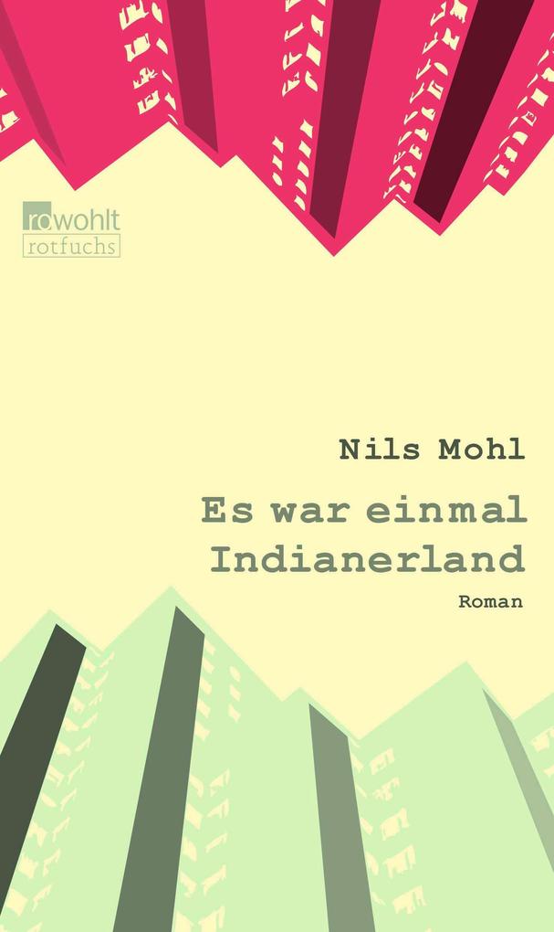 Produktbild: Es war einmal Indianerland | Nils Mohl