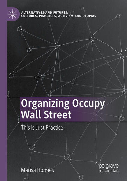 Produktbild: Organizing Occupy Wall Street | Marisa Holmes