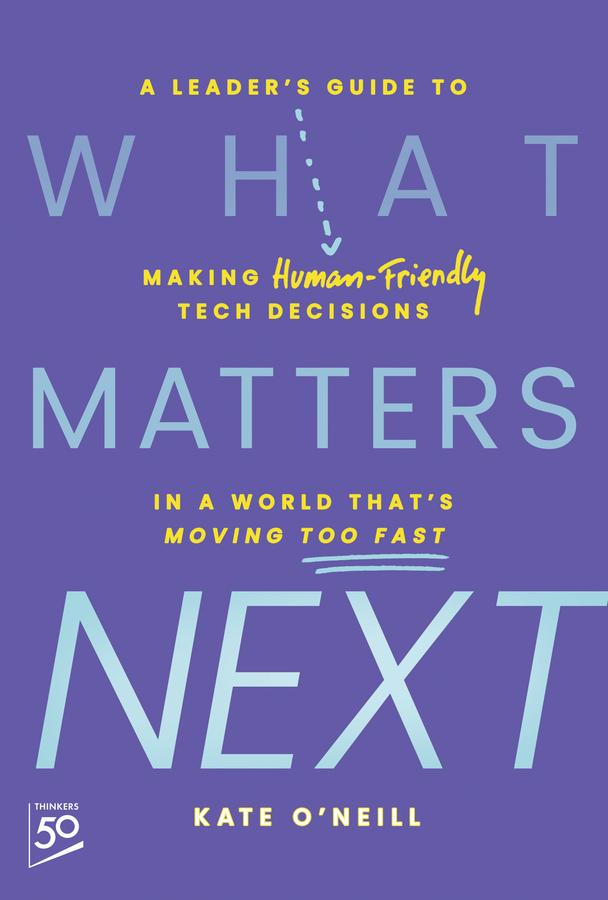 Produktbild: What Matters Next | Kate O'Neill