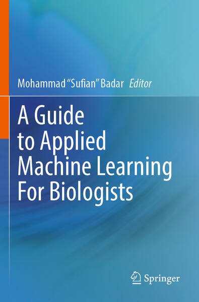 Produktbild: A Guide to Applied Machine Learning for Biologists