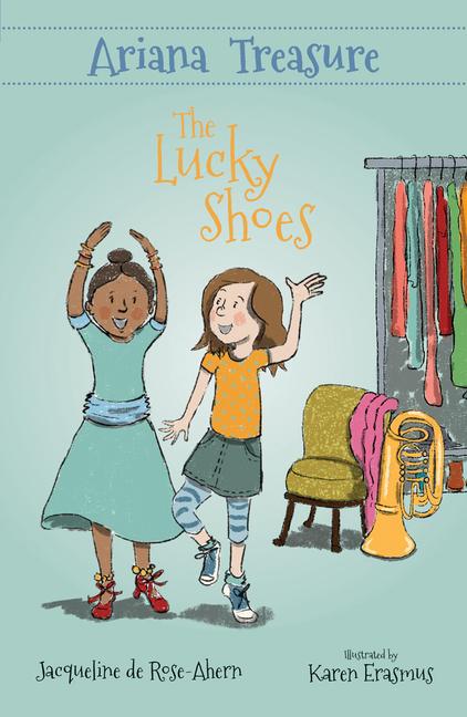 Produktbild: Ariana Treasure - The Lucky Shoes | Jacqueline de Rose-Ahern