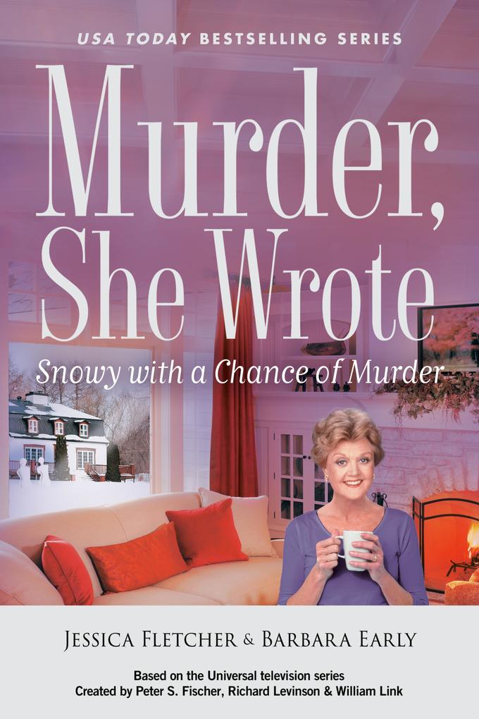 Produktbild: Murder, She Wrote: Snowy with a Chance of Murder | Jessica Fletcher, Barbara Early