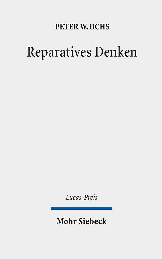 Produktbild: Reparatives Denken | Peter W. Ochs