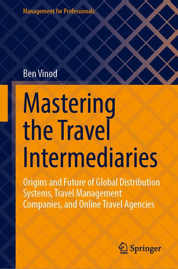 Produktbild: Mastering the Travel Intermediaries | Ben Vinod