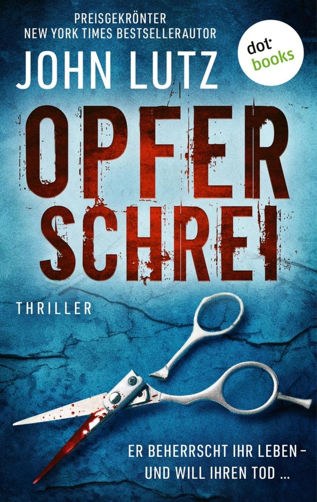 Produktbild: Opferschrei | John Lutz
