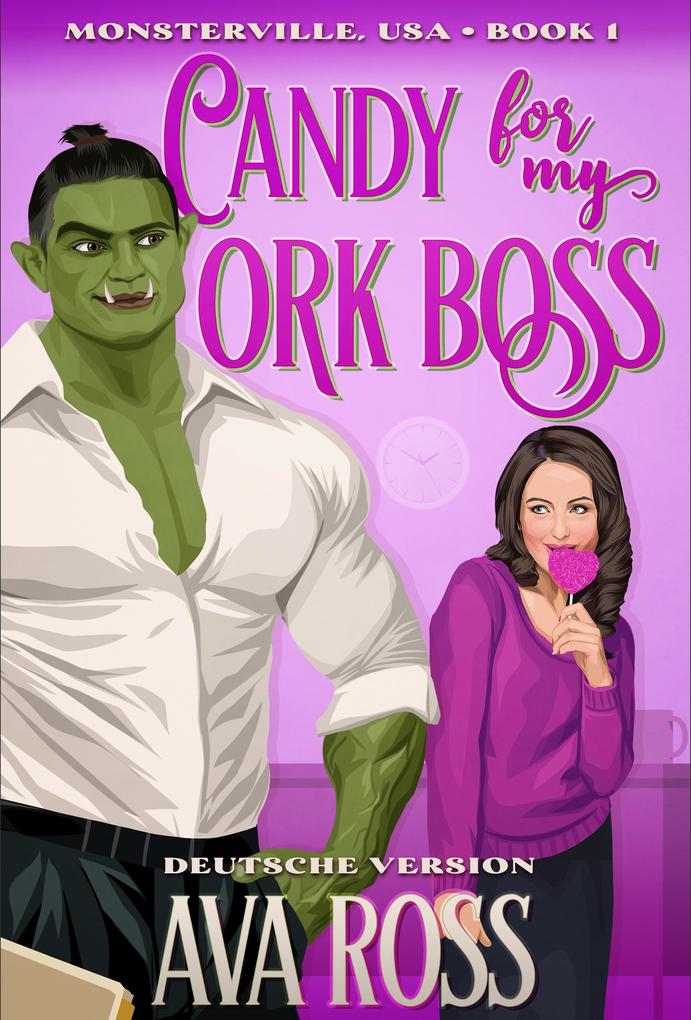 Produktbild: Candy for my Ork Boss | Ava Ross