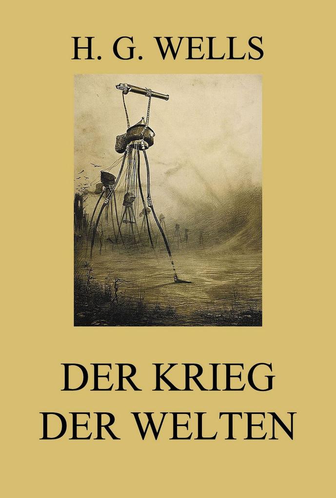 Produktbild: Der Krieg der Welten | H. G. Wells