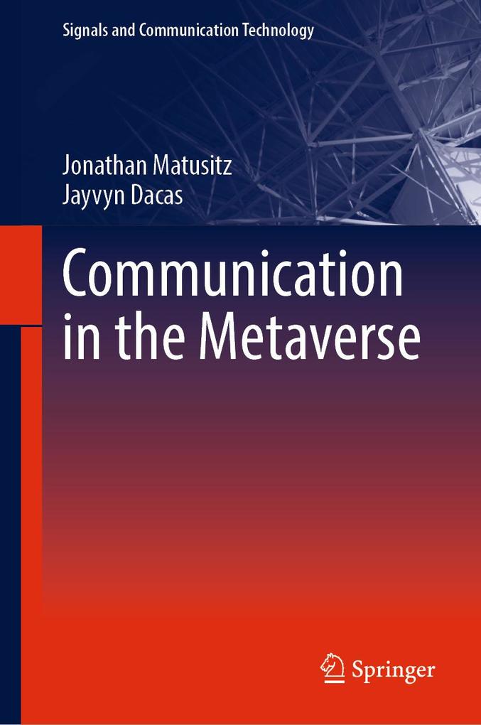 Produktbild: Communication in the Metaverse | Jonathan Matusitz, Jayvyn Dacas
