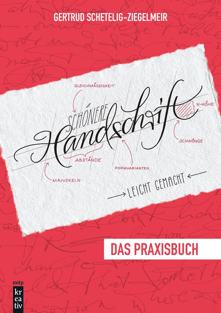 Produktbild: Schönere Handschrift - leicht gemacht | Gertrud Schetelig-Ziegelmeir