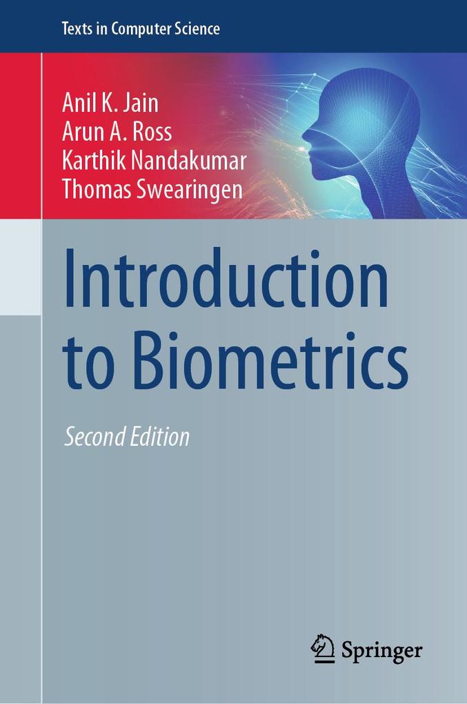 Produktbild: Introduction to Biometrics | Anil K. Jain, Arun A. Ross, Karthik Nandakumar, Thomas Swearingen