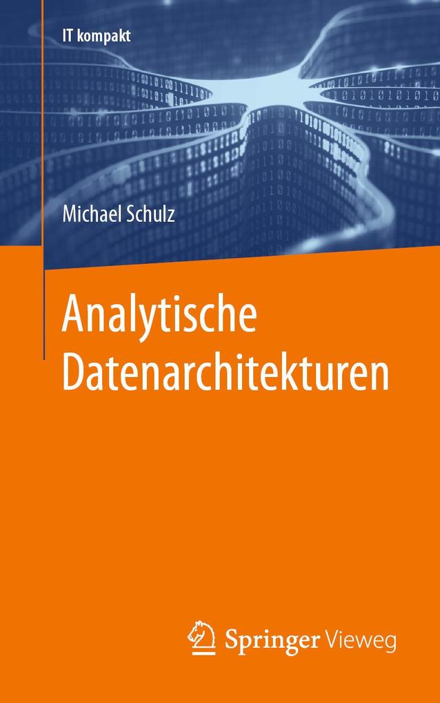 Produktbild: Analytische Datenarchitekturen | Michael Schulz