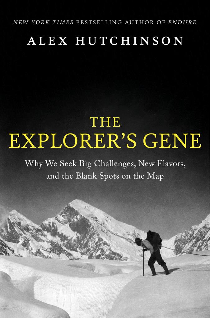 Produktbild: The Explorer's Gene | Alex Hutchinson