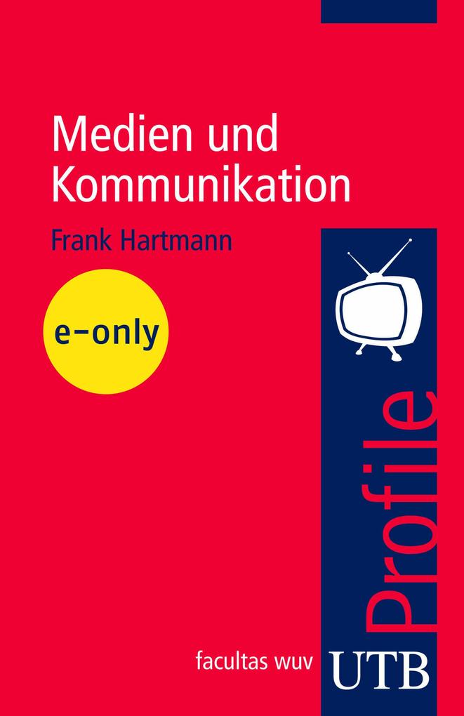 Produktbild: Medien und Kommunikation | Frank Hartmann