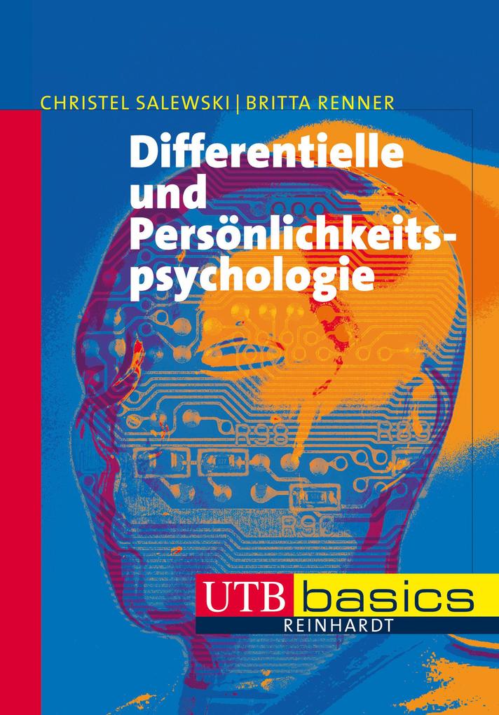 Produktbild: Differentielle und Persönlichkeitspsychologie | Christel Salewski, Britta Renner